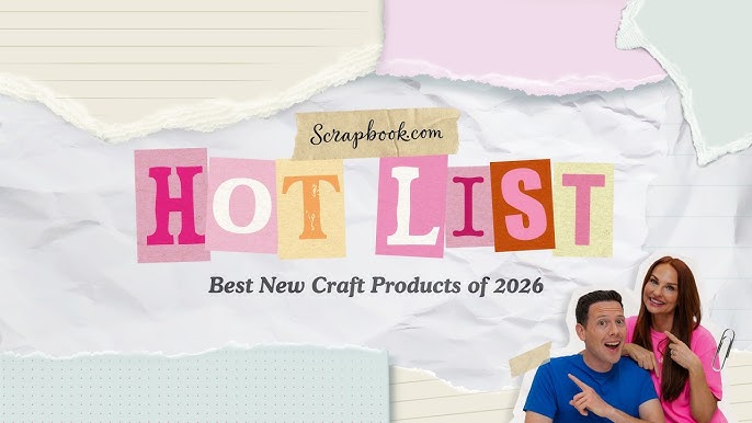 Featured on Scrapbook.com's Hottest New Crafting Products of 2026